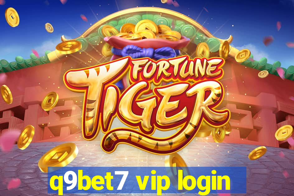 q9bet7 vip login